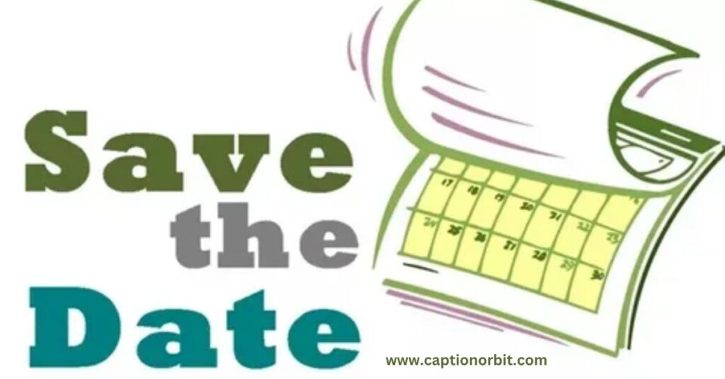 Make Your Message Memorable “Save the Date”