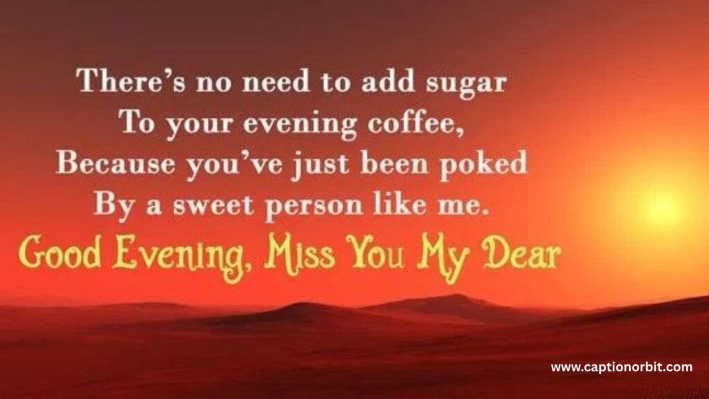 Romantic Good Evening Messages for My Love