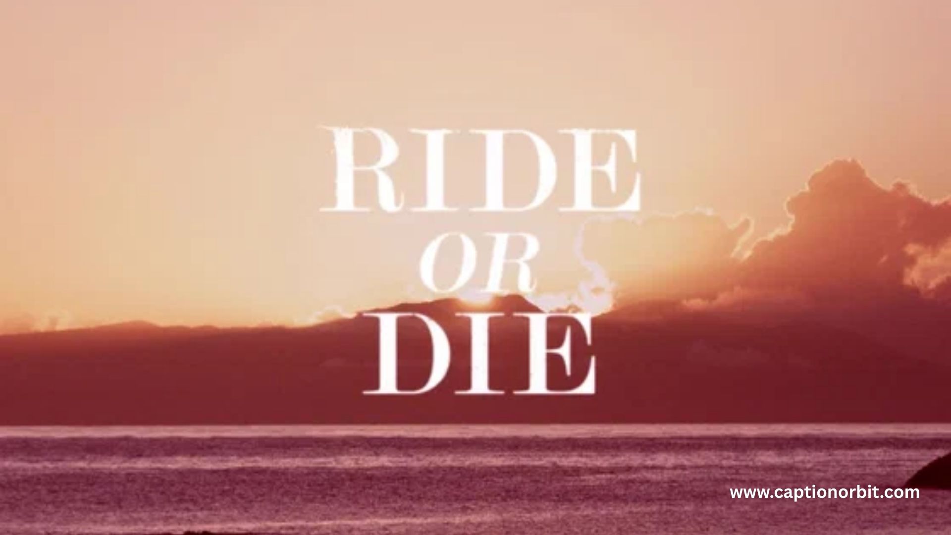 Ride or Die Jail Love Quotes